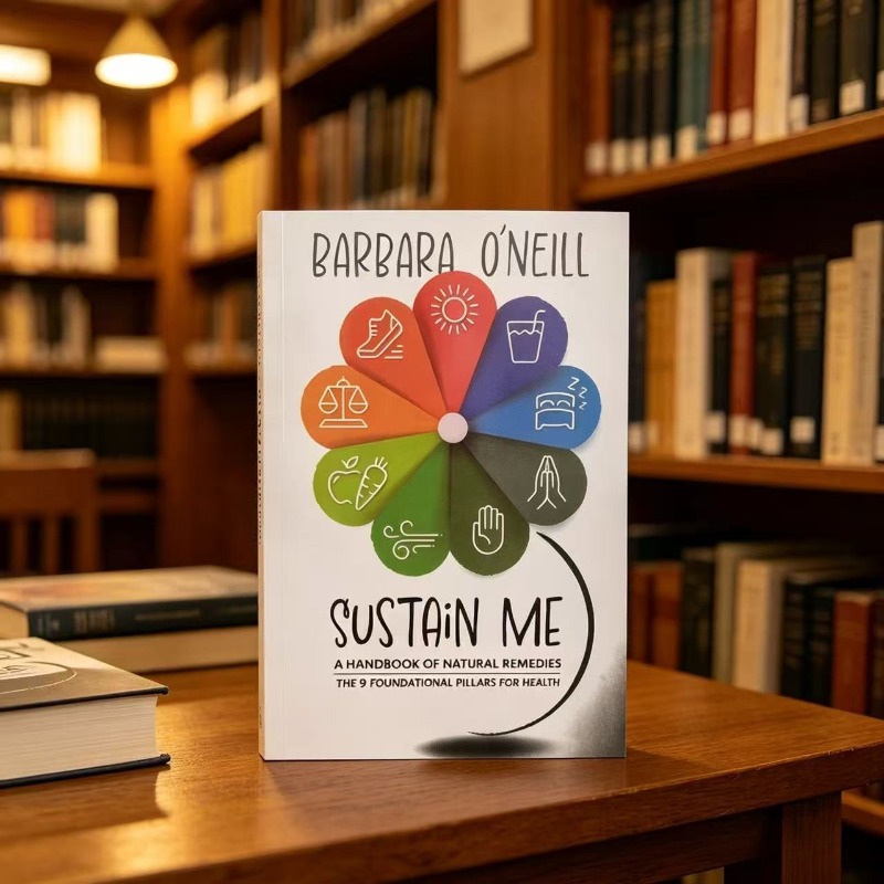 Holistic Health & Wellness - Sustain Me Barbara O'Neill: Ein Handbuch